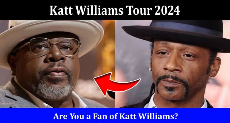 Latest News Katt Williams Tour 2024