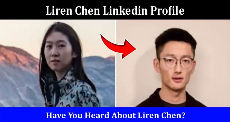 Latest News Liren Chen Linkedin Profile