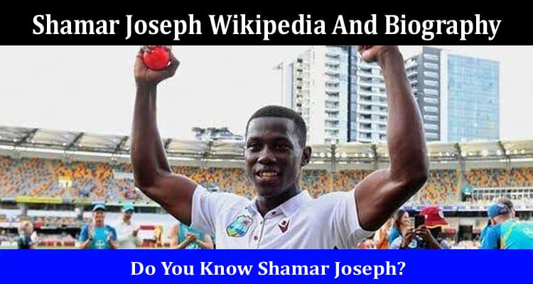 Latest News Shamar Joseph Wikipedia And Biography