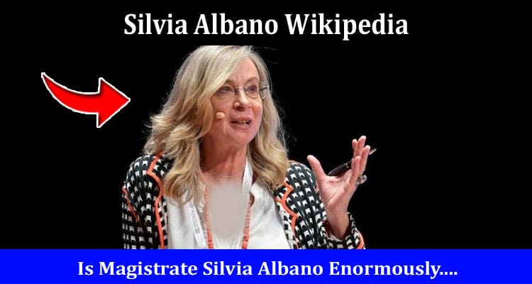 Latest News Silvia Albano Wikipedia