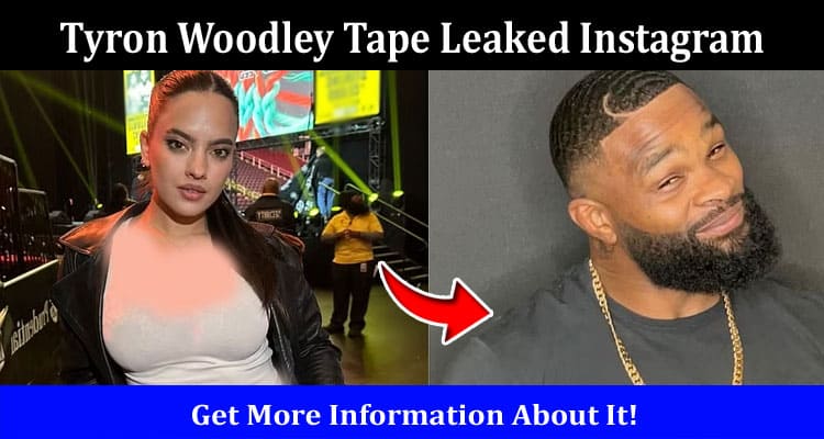 Latest News Tyron Woodley Tape Leaked Instagram