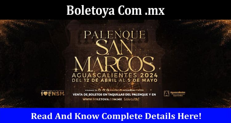 Boletoya Com .mx Online Website Reviews