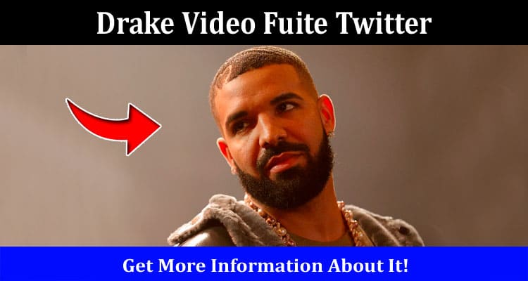 Latest News Drake Video Fuite Twitter