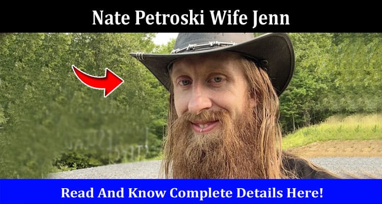 Trendy News Nate Petroski Wife Jenn